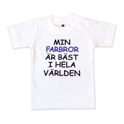 T-shirt Min farbror är bäst i hela världen!