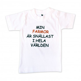 T-paita Min farmor är snällast i hela världen! T-shirt Min farmor är snällast i hela världen!