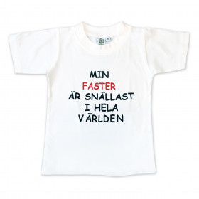 T-paita Min faster är snällast i hela världen! T-shirt Min faster är snällast i hela världen!