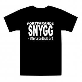 T-paita Fortfarande snygg T-shirt Fortfarande snygg